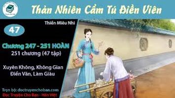 [HV] Thản Nhiên Cẩm Tú Điền Viên